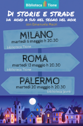 DI STORIE E STRADE – Da nord a sud nel segno del noir