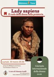 Lady sapiens – Il ruolo della donna nella preistoria