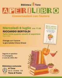 APERILIBRO - Incontro con Riccardo Bertoldi