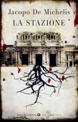  La stazione, Jacopo De Michelis