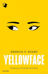 Yellowface  di Rebecca F. Kuang, Mondadori
