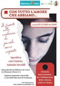 CON TUTTO L'AMORE CHE ABBIAMO... Biblioteca Tione di Trento