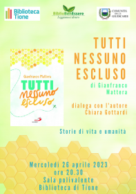 Tutti nessuno escluso, Gianfranco Mattera Biblioteca Tione di Trento