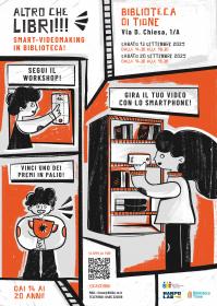 Altro che libri! – Smart Videomaking in biblioteca Biblioteca Tione di Trento