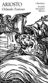 Ludovico Ariosto, Orlando Furioso, Mondadori 1996 Biblioteca Tione di Trento