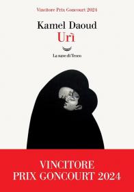 Urì di Kamel Daoud, Nave di Teseo Biblioteca Tione di Trento