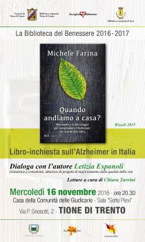 Quando andiamo a casa?, Michele Farina - Biblioteca del Benessere 2016