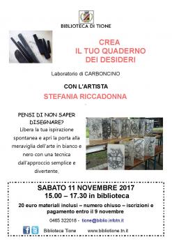Crea il tuo quaderno dei desideri. Laboratorio di carboncino con Stefania Riccadonna.