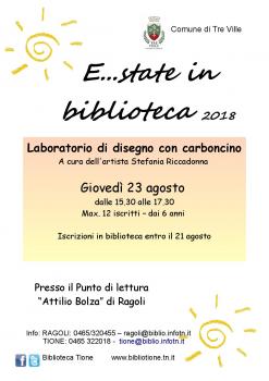 E...state in biblioteca a Ragoli - Laboratorio di disegno a carboncino E...state in biblioteca a Ragoli - Laboratorio di disegno a carboncino