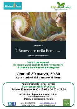 BiblioBenEssere - SEMINARIO Il benessere della presenza con Adriano Bacherini