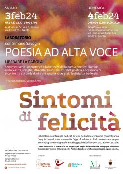 SINTOMI DI FELICITA' - POESIA AD ALTA VOCE - LIBERARE LA PAROLA CON SIMONE SAVOGIN