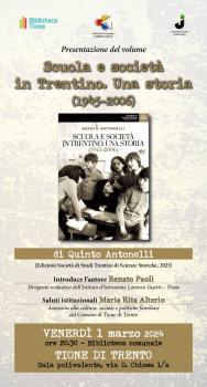 Scuola e società in Trentino. Una storia (1945 – 2006) di Quinto Antonelli.