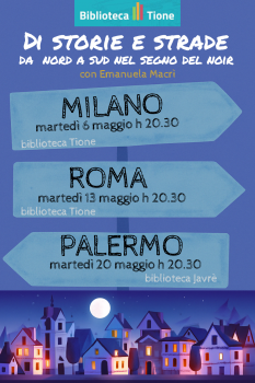 DI STORIE E STRADE – Da nord a sud nel segno del noir