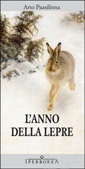 L'anno della lepre, Arto Paasilinna