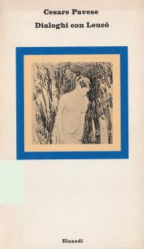 Dialoghi con Leucò, Cesare Pavese, Einaudi 1968