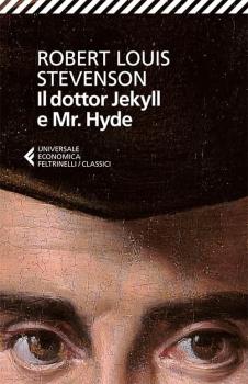 lo strano caso del dott. Jekyll e Mr Hyde di Robert L. Stevenson