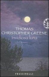 Invidiosa luna, Thomas Christopher Greene